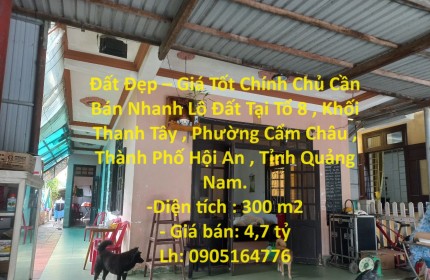 Đất Đẹp – Giá Tốt Chính Chủ Cần Bán Nhanh Lô Đất Tại Cẩm Châu, TP Hội An.